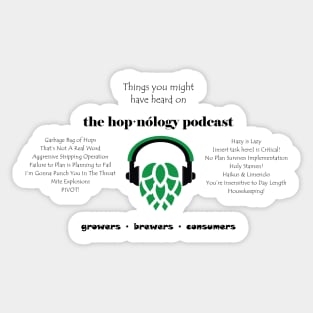 Things You Might Have Heard On The hop·nólogy Podcast Sticker